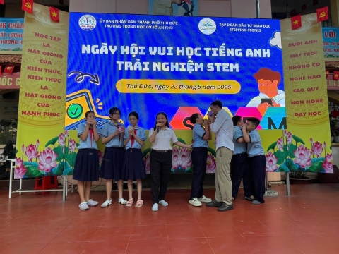 NGÀY HỘI VUI HỌC TIẾNG ANH TRẢI NGHIỆM STEM THCS AN PHÚ