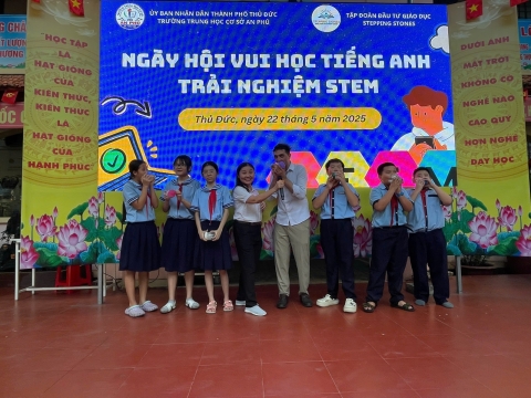NGÀY HỘI VUI HỌC TIẾNG ANH TRẢI NGHIỆM STEM THCS AN PHÚ