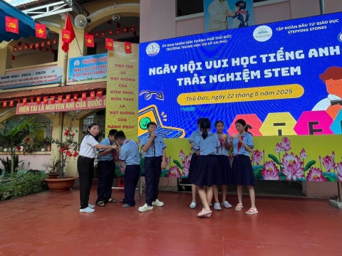 NGÀY HỘI VUI HỌC TIẾNG ANH TRẢI NGHIỆM STEM THCS AN PHÚ