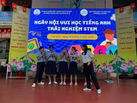 NGÀY HỘI VUI HỌC TIẾNG ANH TRẢI NGHIỆM STEM THCS AN PHÚ