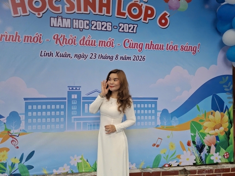 STEPPING STONES EDUCATION ĐỒNG HÀNH CÙNG THCS LINH TRUNG CHÀO ĐÓN HỌC SINH KHỐI 6 NĂM HỌC 2026 - 2027