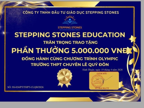 STEPPING STONES EDUCATION ĐỒNG HÀNH CÙNG KỲ THI OLYMPIC LẦN THỨ 1 THPT CHUYÊN LÊ QUÝ ĐÔNG - ĐÔNG HẢI